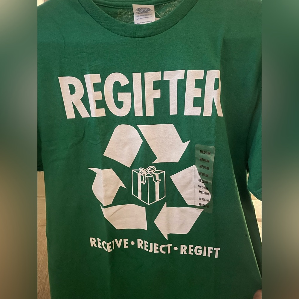 Funny Holiday REGIFTER TShiirt Médium